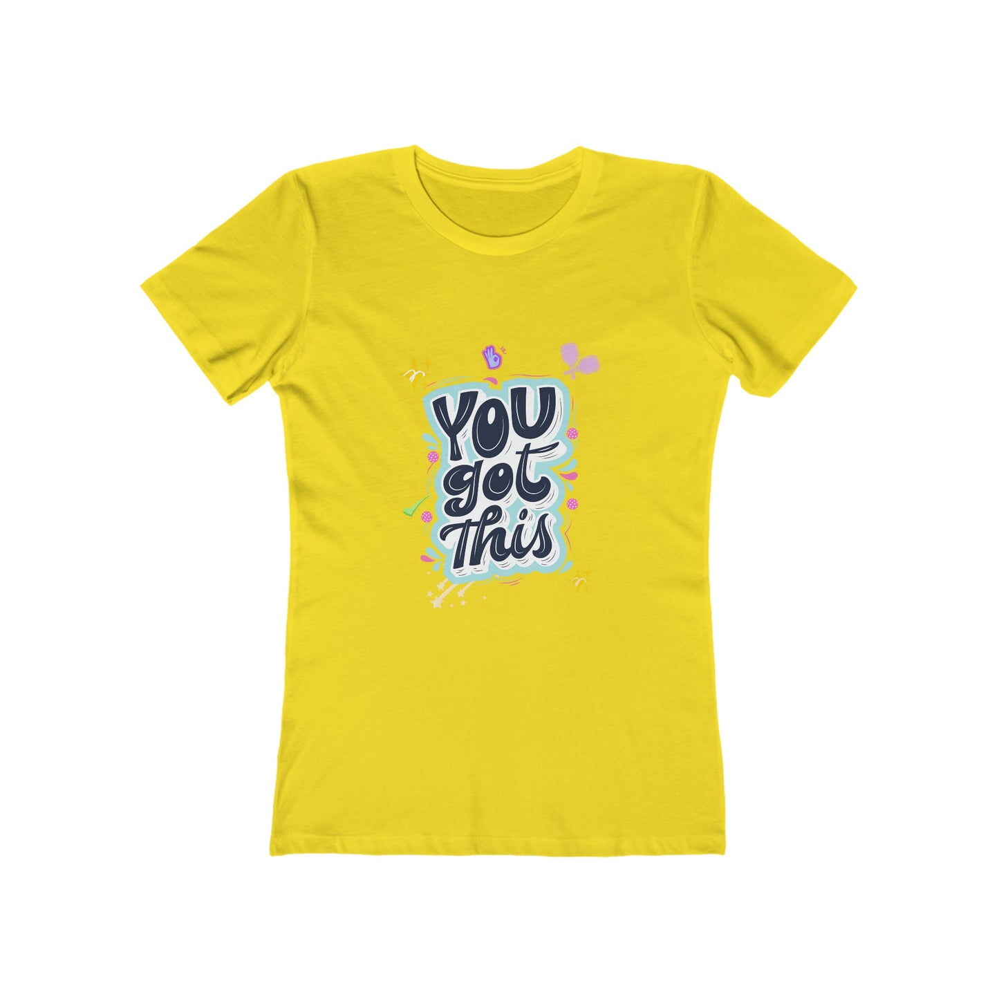 'You Got This' Women's Pickleball T-Shirt