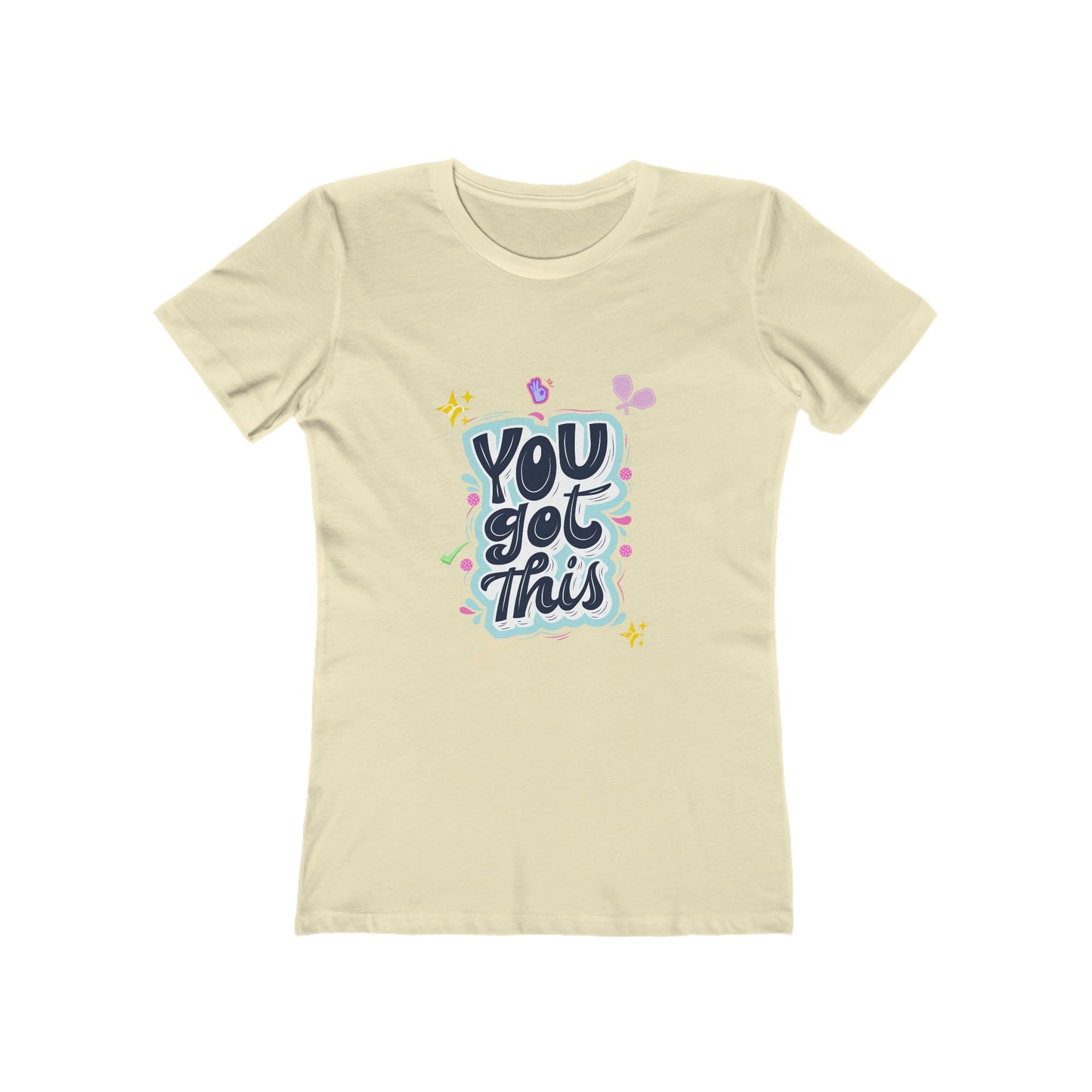 'You Got This' Women's Pickleball T-Shirt