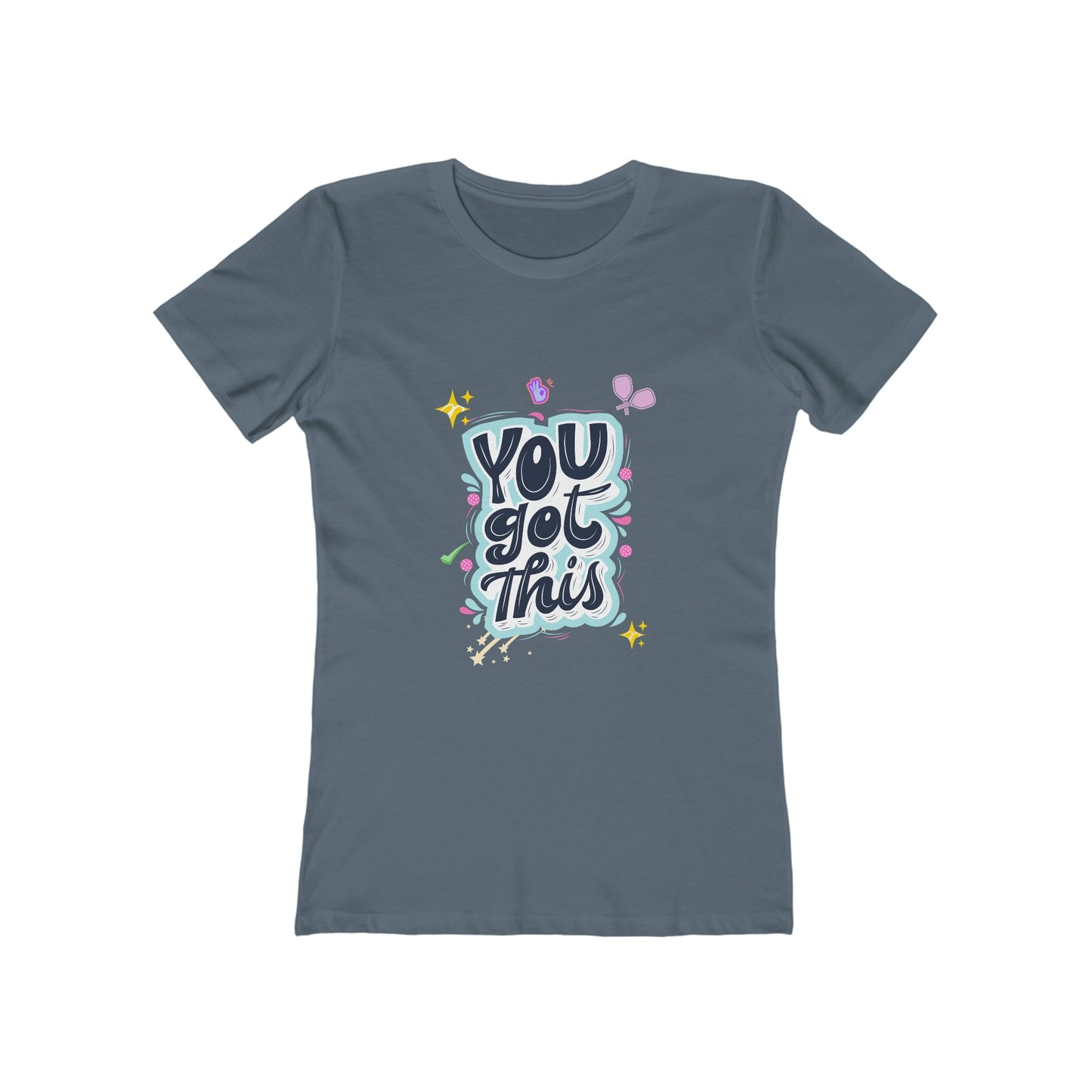 'You Got This' Women's Pickleball T-Shirt