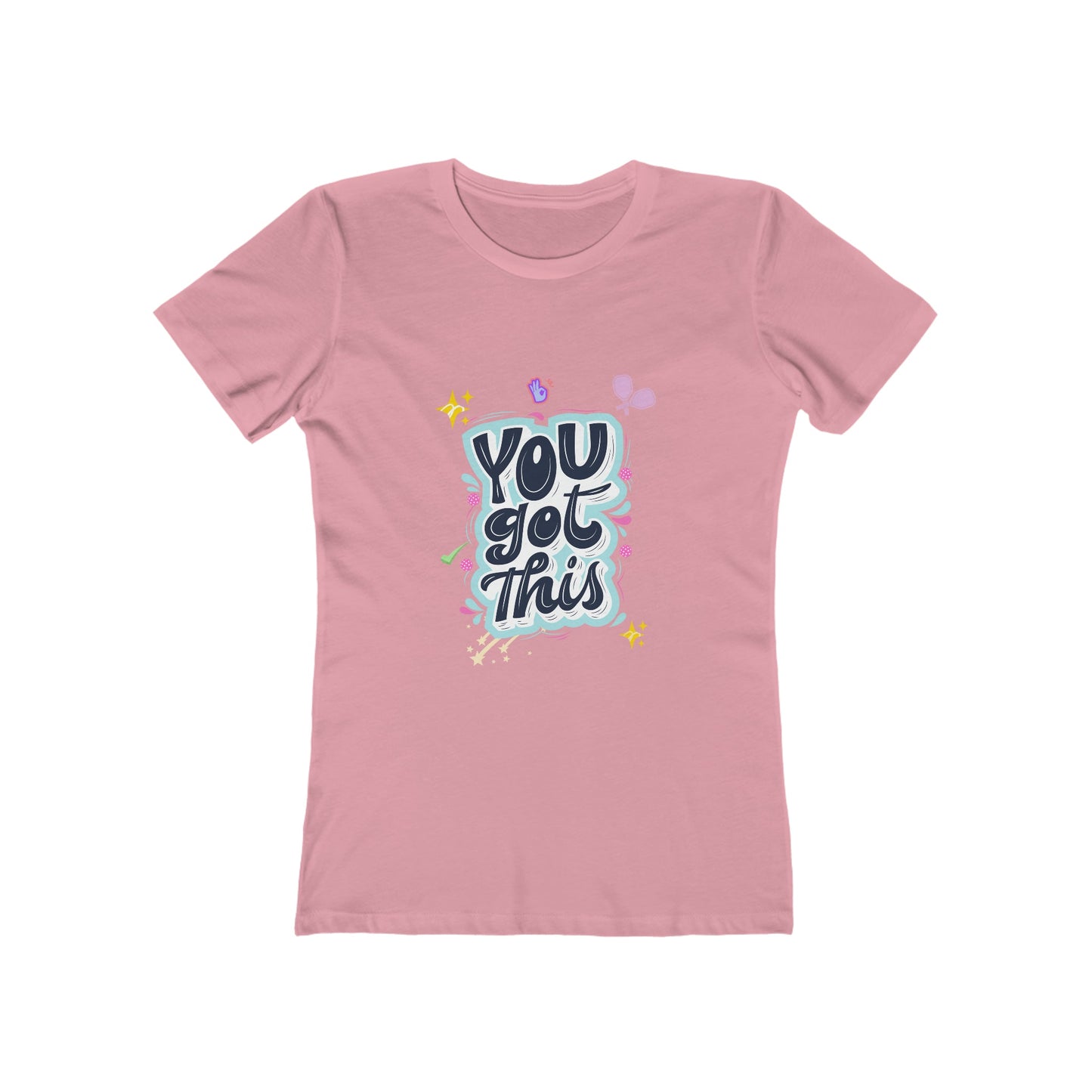 'You Got This' Women's Pickleball T-Shirt